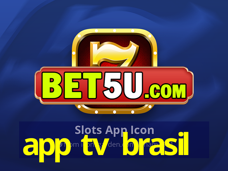 app tv brasil